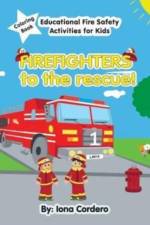 FireFighters to the Rescue Educational Activity Coloring Book af Iona Cordero