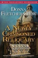 Newly Crimsoned Reliquary af Donna Fletcher Crow