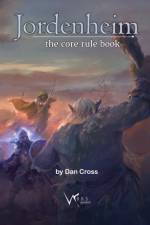 Jordenheim RPG - Core Rule Book af Dan Cross
