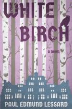 White Birch af Paul Edmund Lessard