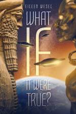 What If It Were True? af Eileen Wesel