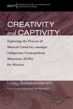 Creativity and Captivity af Uday Balasundaram
