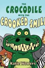The Crocodile with the Crooked Smile af Katie Wowers