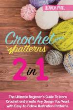Crochet Patterns af Eleanor Patel