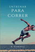 Entrenar para correr af Bernabe Ramirez Herrada