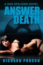 Answer Death af Richard Prosch