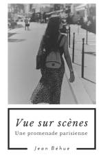 Vue sur scenes af Jean Behue