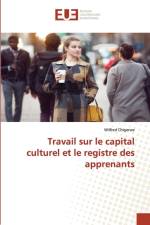 Travail sur le capital culturel et le registre des apprenants af Wilfred Chigerwe