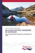 Relacion Deporte-Sindrome de Asperger af Carmen America Galindo de Duran