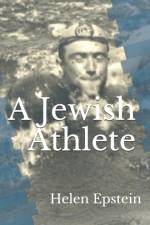 Jewish Athlete af Helen Epstein