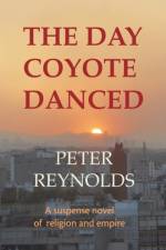 Day Coyote Danced af Peter Reynolds