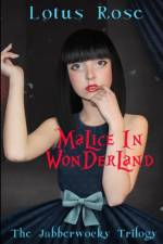 Malice in Wonderland af Lotus Rose