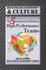 Blue-Collar Leadership & Culture af Mack Story