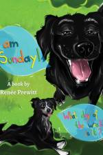 I Am Sunday! af Renée Prewitt