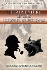 Adventure of the Coiffured Bitches af Craig Stephen Copland