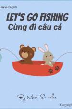 Let's go fishing Cung đi cau ca af Mari Sumalee