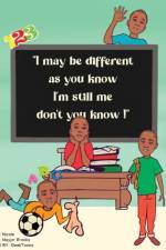 I May Different As You Know I'm Still Me Don't You Know! af Nicole Wauchope
