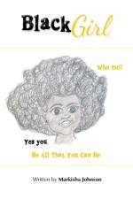 Black Girl af Markisha Johnson