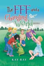 Fff and a Changing World af Kay Ray