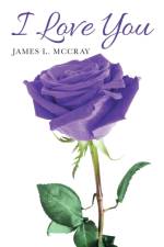 I Love You af James L McCray