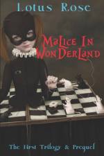 Malice in Wonderland af Lotus Rose