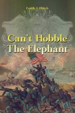 Can't Hobble the Elephant af Frank J Dutch