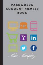 Password & Account Number Book af Mike Murphy