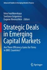 Strategic Deals in Emerging Capital Markets