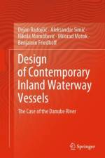 Design of Contemporary Inland Waterway Vessels af Dejan Radojcic
