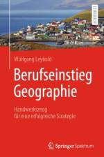 Berufseinstieg Geographie af Wolfgang Leybold