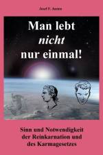 Man lebt nicht nur einmal af Josef F Justen