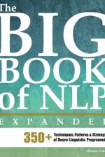The Big Book of NLP, Expanded af Erickson Institute