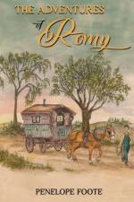 The Adventures of Romy af Penelope Foote