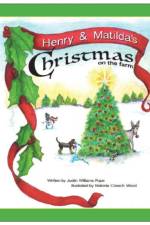 Henry and Matilda's Christmas on the farm af Justin W Pope