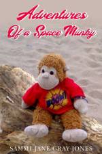 Adventures of a Space Munky af Sammi Jane Gray-Jones