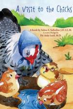 Visit to the Chicks af Safieidne J.D. LL.M. Salma S. Safieidne J.D. LL.M.