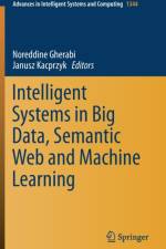 Intelligent Systems in Big Data, Semantic Web and Machine Learning