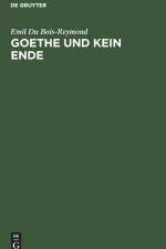 Goethe und kein Ende af Emil du Bois-Reymond