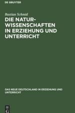 Naturwissenschaften in Erziehung und Unterricht af Bastian Schmid