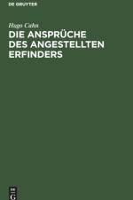 Anspruche des angestellten Erfinders af Hugo Cahn