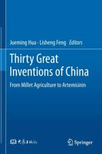 Thirty Great Inventions of China