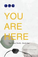 You Are Here af Alison Golosky