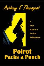 Poirot Packs A Punch af Anthony E Thorogood