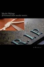 Murder Melange af A Woodley