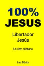 100% Jesus af Luis Davila