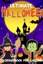 Ultimate Halloween Coloring Book for Children