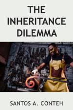 The Inheritance Dilemma af Santos A. Conteh