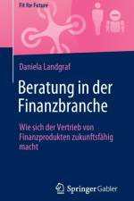 Beratung in Der Finanzbranche af Daniela Landgraf