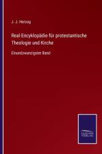 Real-Encyklopadie fur protestantische Theologie und Kirche af J. J. HERZOG