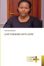 Leap Forward with Hope af Hope Bakyengana